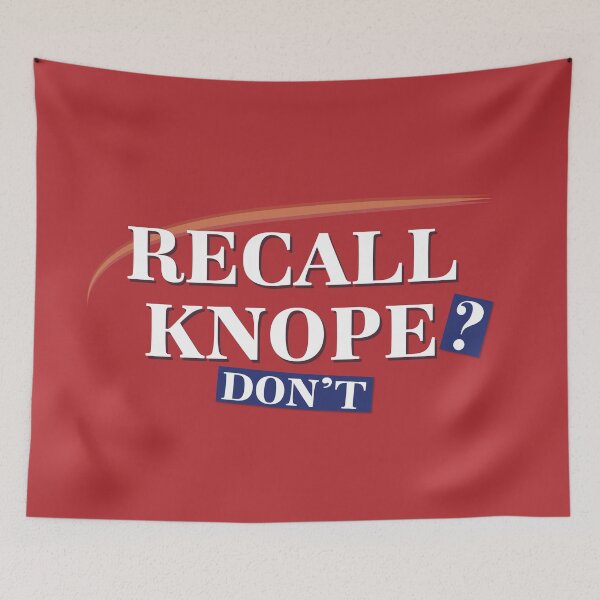Item preview, Recall Knope? Don't! | parks and rec designed and sold by elliottbryan.