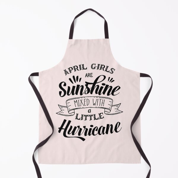 Item preview, April Girls Are Sunshine Mixed With a Little Hurricane designed and sold by Mav ina.