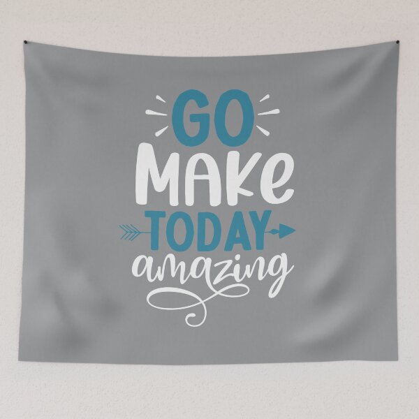 Item preview, Go Make Today Amazing designed and sold by Schuva.