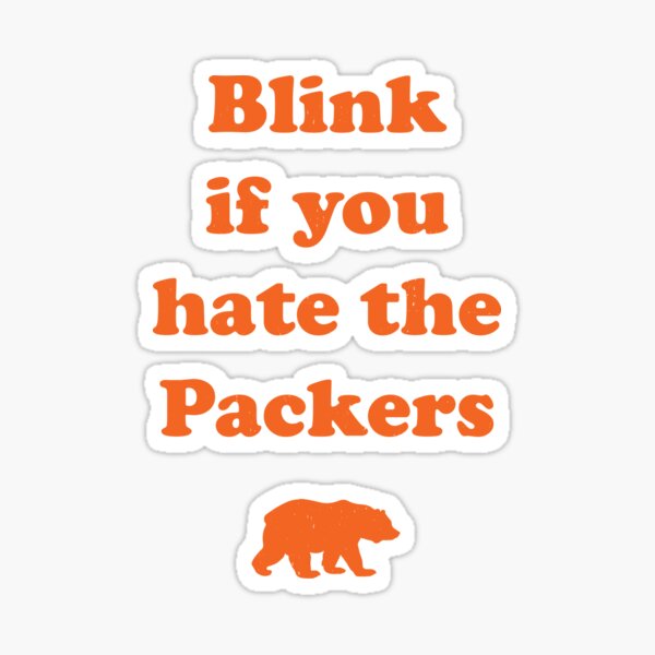 Aperçu de l'œuvre Clignez des yeux si vous détestez les Packers créée et vendue par Primotees.