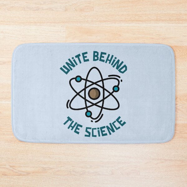 Item preview, Unite Behind The Science designed and sold by Wachi-A.