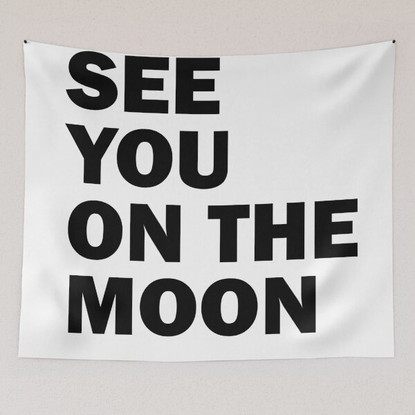 Item preview, see you in the moon designed and sold by rezze.