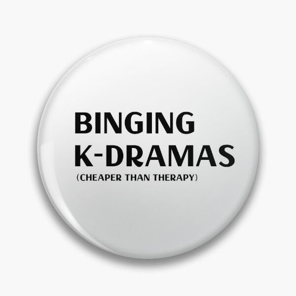 Item preview, Binging K-dramas (cheaper than therapy) designed and sold by cluelesspaula.
