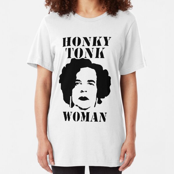 "Honky Tonk Woman" Slim Fit T-Shirt
