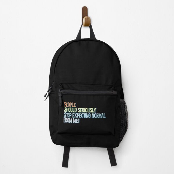 Item preview, People should seriously stop expecting normal from me designed and sold by PincGeneral.