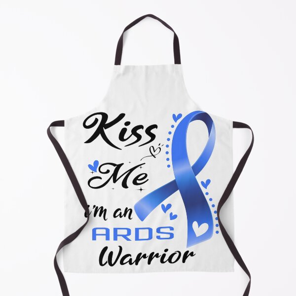 Item preview, Kiss Me I'm An ARDS Warrior designed and sold by hvoid41.