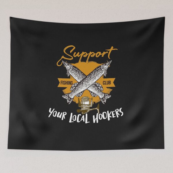 Item preview, Support Your Local Hookers Classic designed and sold by TownDesigns.