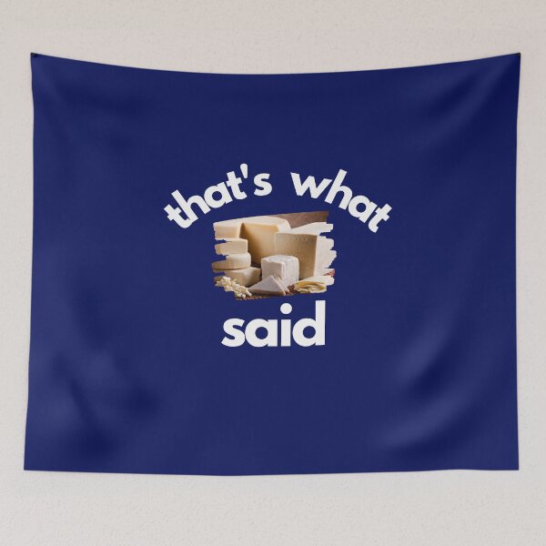 Item preview, thats what cheese said designed and sold by Hey-Nice-Shirt.