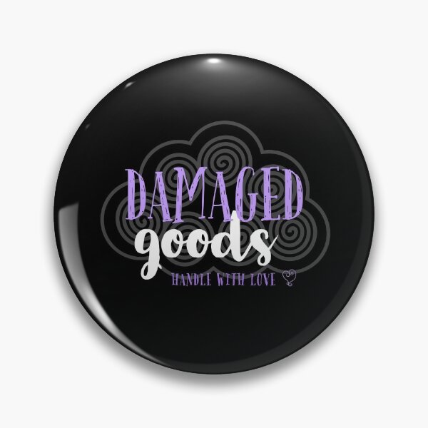 Item preview, Damaged goods, handle with love - for broken women with emotional baggage designed and sold by Jerneja.