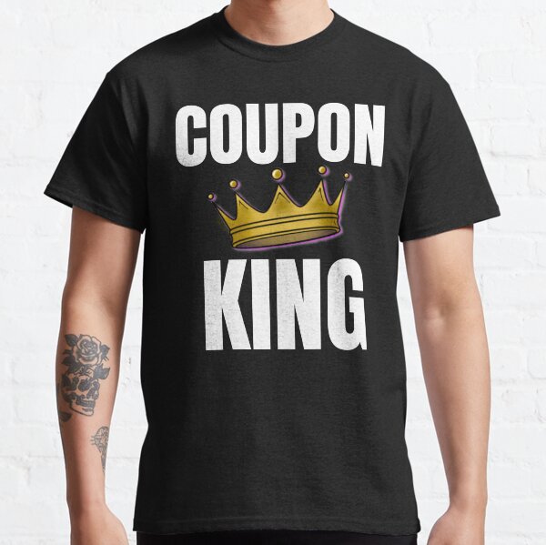 Coupon king Classic T-Shirt