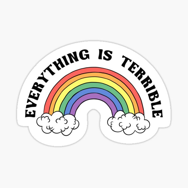 Item preview, Everything Is Terrible Rainbow designed and sold by EE-Gustaf.