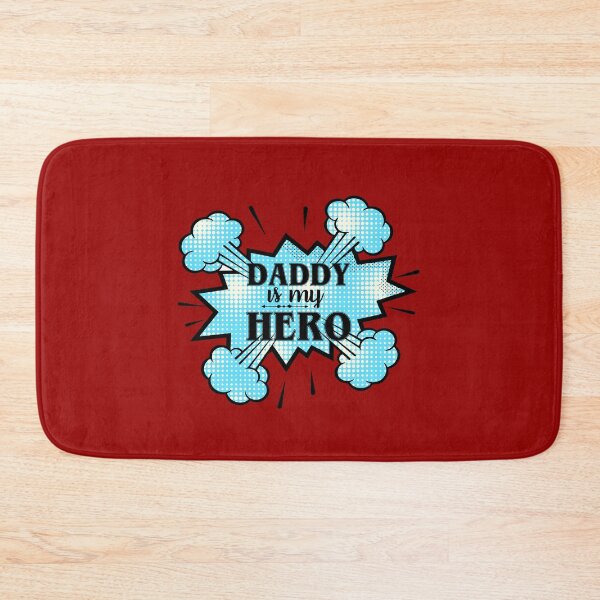 Item preview, Daddy Is My Hero designed and sold by DesignHouse07.