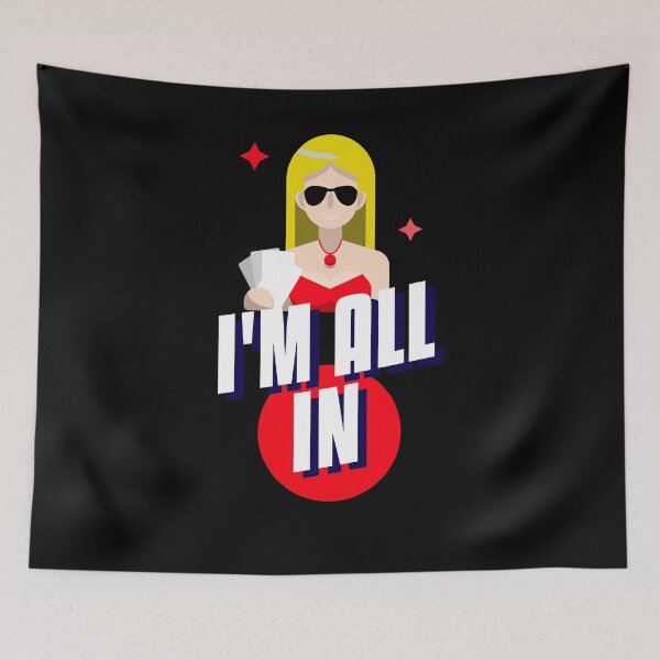Item preview, I'm All In designed and sold by jtechlimitless.