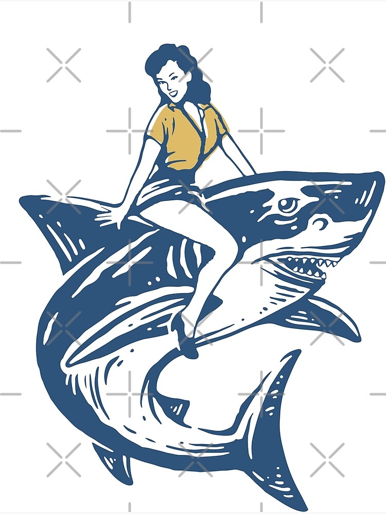 "Pinup Girl Enjoy Riding A Shark" Poster by Alarasboy Redbubble