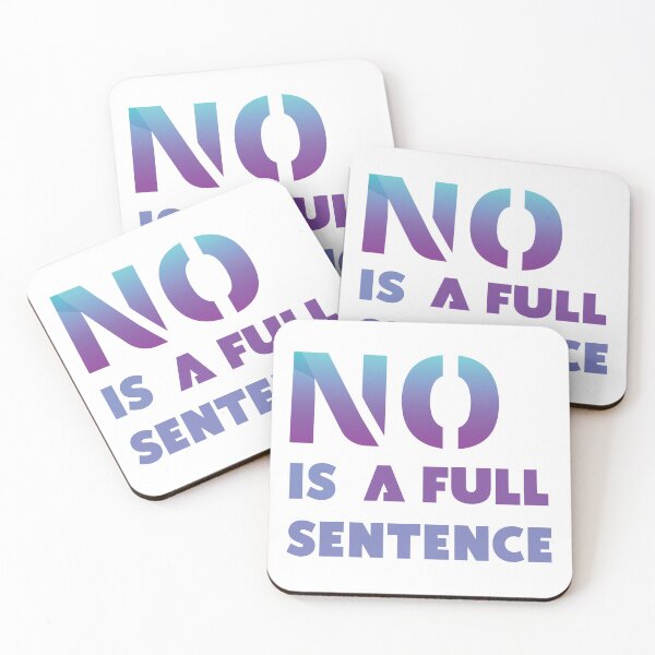 Item preview, No Is A Full Sentence designed and sold by Ras-man93.