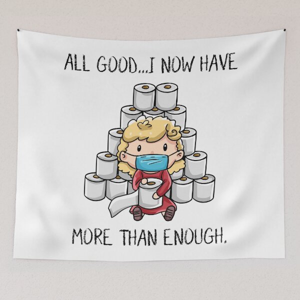 Item preview, All Good I Now Have More Than Enough Pandemic Tissue Hoarding Funny Shirt Mug Design  designed and sold by niftyhub.