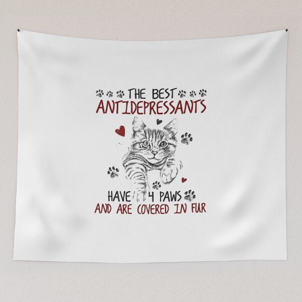 Item preview, The Best Antidepressants Have 4 Paws And Are Covered In Fur Cat Lover designed and sold by CarolineJonas.