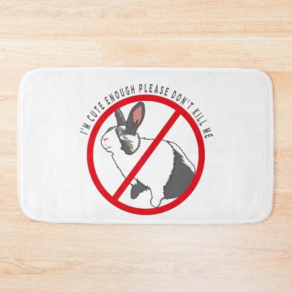 Item preview, I'm Cute Enough Please Don't Kill Me designed and sold by be-great.
