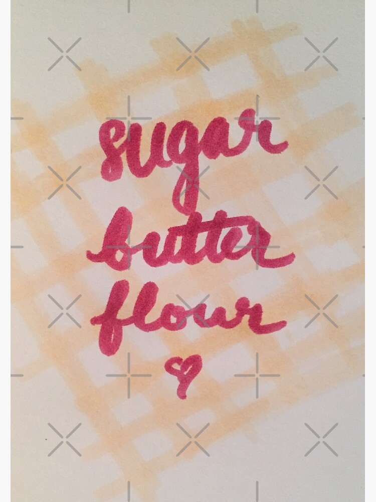 "sugar, butter, flour" Spiral Notebook for Sale by oliveoutsidein