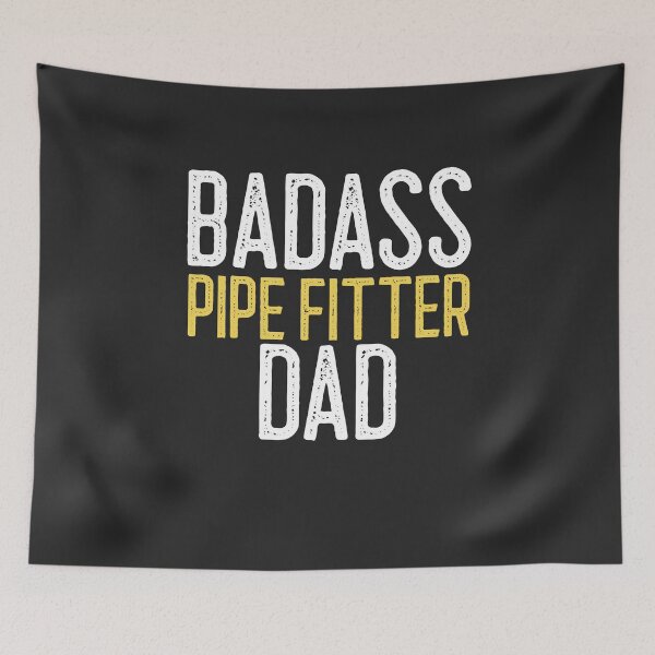 Item preview, Badass Pipe Fitter Dad Welding Gift designed and sold by EricJP.