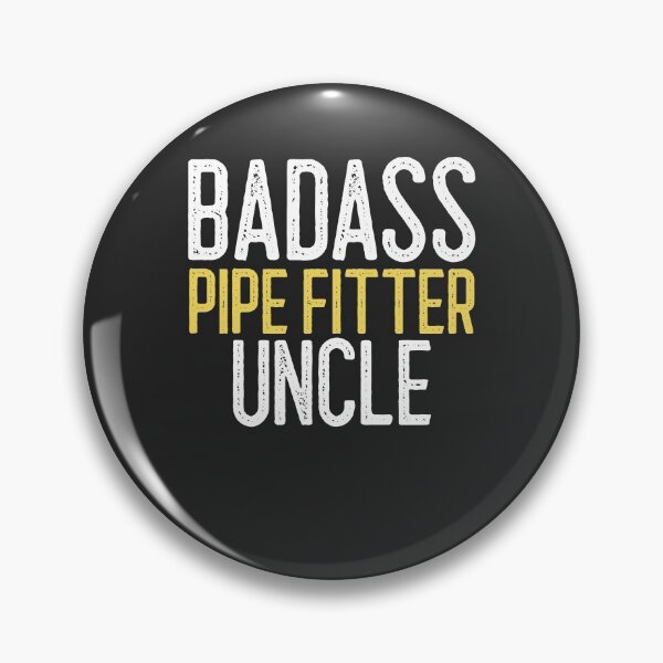 Item preview, Badass Pipe Fitter Uncle Welding Gift designed and sold by EricJP.