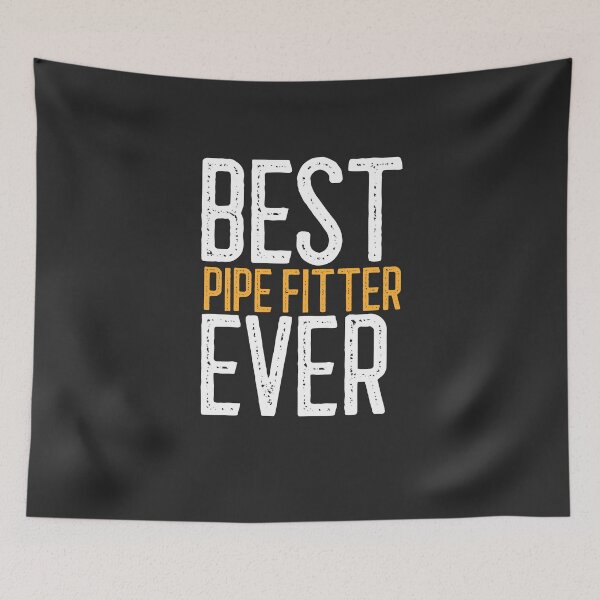 Item preview, Best Pipe Fitter Ever Welding Gift designed and sold by EricJP.