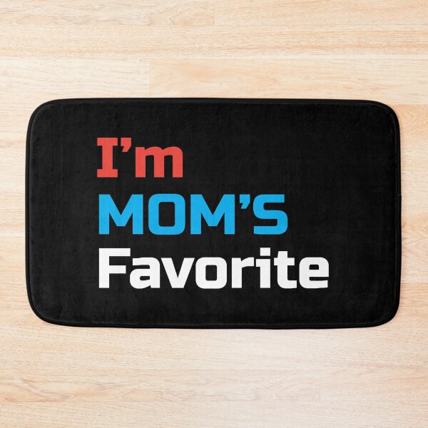 Item preview, I'm Mom's Favorite Amazing designed and sold by teeuniq.