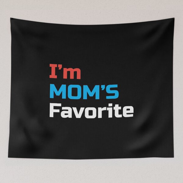 Item preview, I'm Mom's Favorite Amazing designed and sold by teeuniq.
