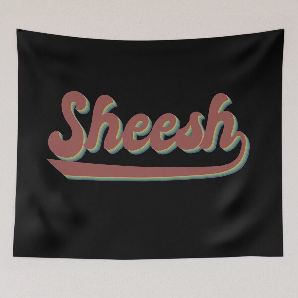 Item preview, Sheesh Meme - Retro Style designed and sold by PincGeneral.
