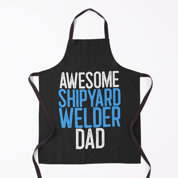 Item preview, Awesome Shipyard Welder Dad Welding Gift designed and sold by EricJP.
