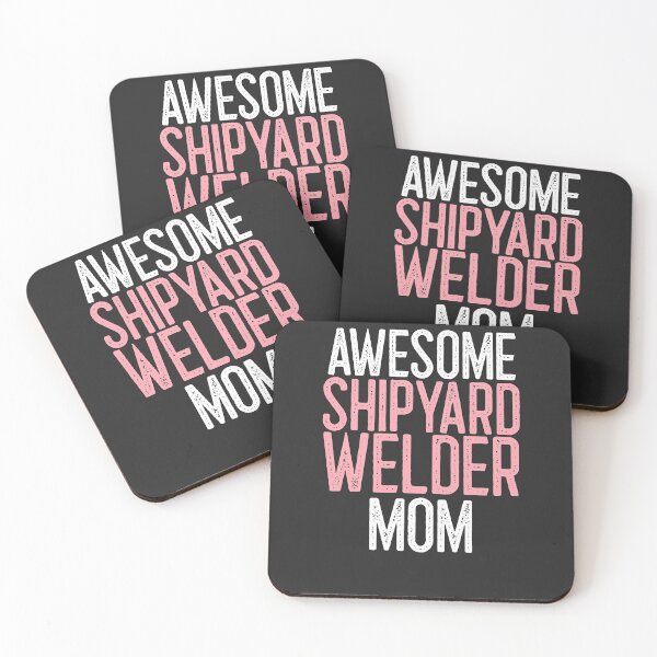 Item preview, Awesome Shipyard Welder Mom Welding Gift designed and sold by EricJP.