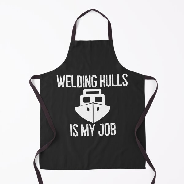 Item preview, Welding Hulls Is My Job Welding Gift designed and sold by EricJP.