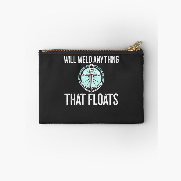 Item preview, Will Weld Anything That Floats Welding Gift designed and sold by EricJP.