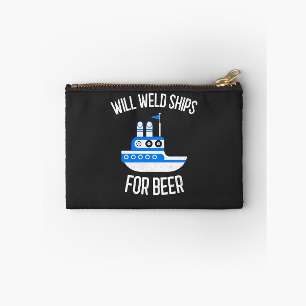 Item preview, Will Weld Ships For Beer Welding Gift designed and sold by EricJP.