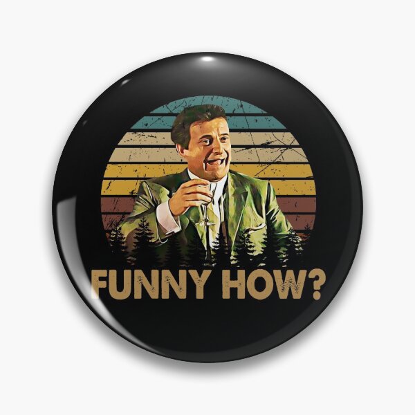 Item preview, Goodfellas Film - Funny How? designed and sold by JesusJo7.