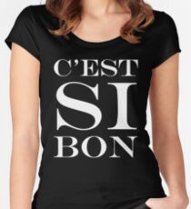 Si Bon! So Good French Expression Women's Fitted Scoop T-Shirt
