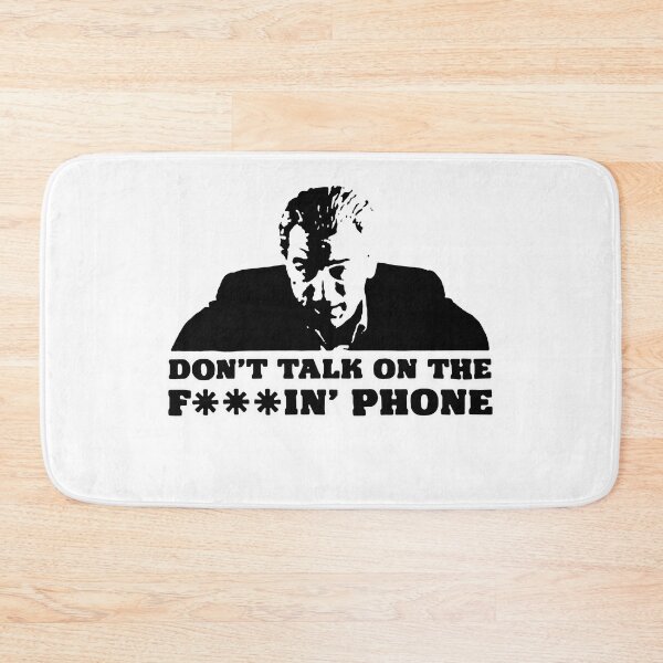 Item preview, Goodfellas - Don't Talk On The F***in' Phone designed and sold by JesusJo7.