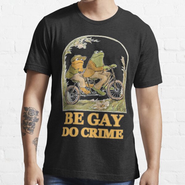 Frog and Toad Be Gay Do Crime Essential T-Shirt