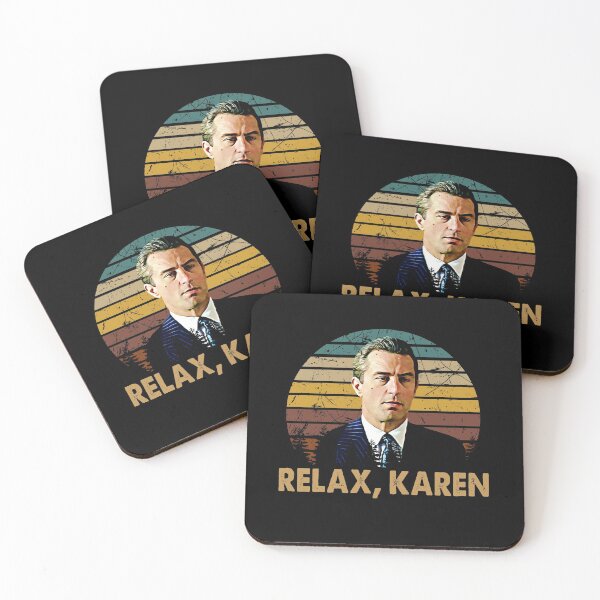 Item preview, Relax Karen - Vintage Goodfellas Film Characters designed and sold by JesusJo7.