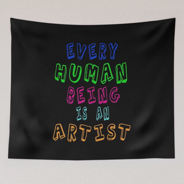 Item preview, Fuuny artist every human being is an artist,gift idea for lovers artist designed and sold by Mac Store.