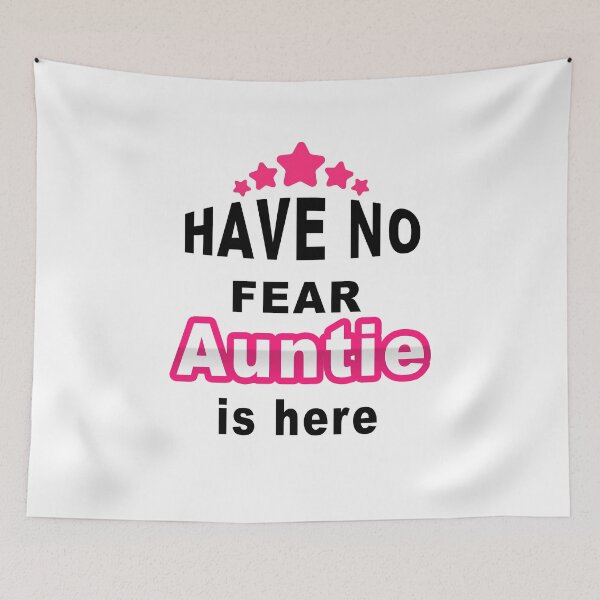 Item preview, Fuuny aunt have no fear auntie is here ,gift idea for lovers aunt designed and sold by Mac Store.