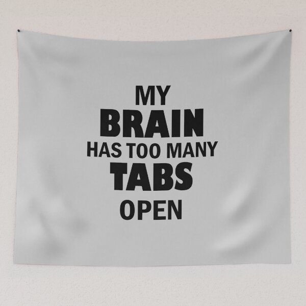 Item preview, Too Many Tabs designed and sold by Troy Green.