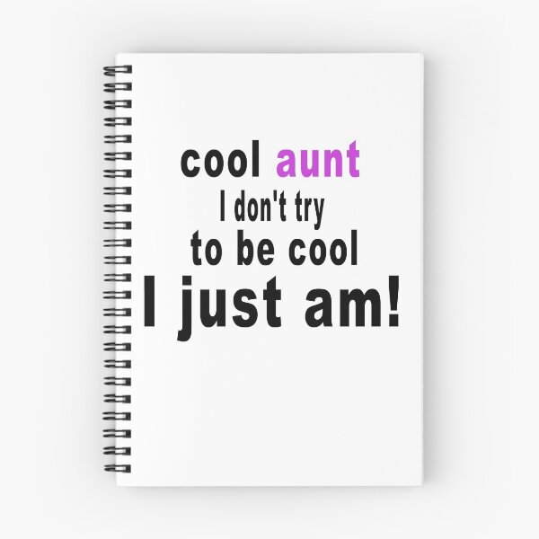 Item preview, Fuuny aunt cool aunt I don't try to be cool I just am! ,gift idea for lovers aunt designed and sold by Mac Store.