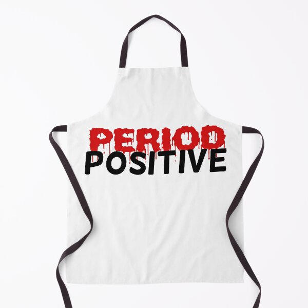 Item preview, PERIOD POSITIVE- FEMALE HUMOR designed and sold by Slaystyle.