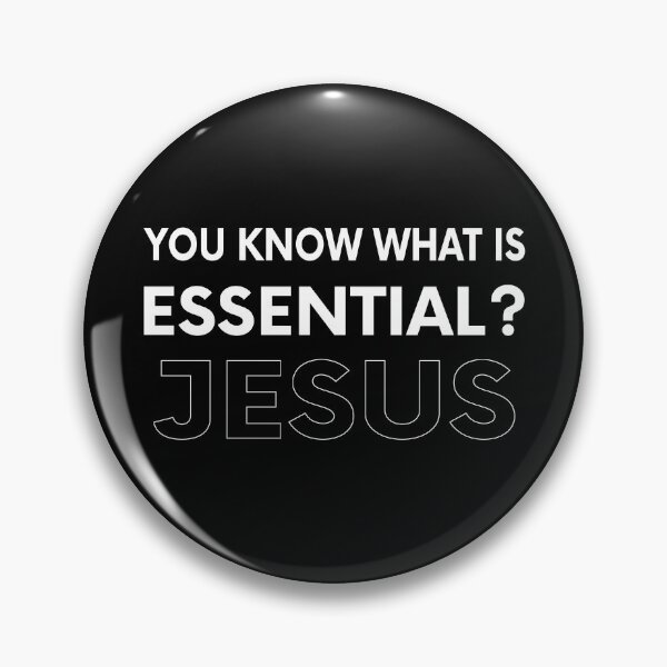 Item preview, You Know What Is Essential? Jesus Gift designed and sold by TTFMerch.