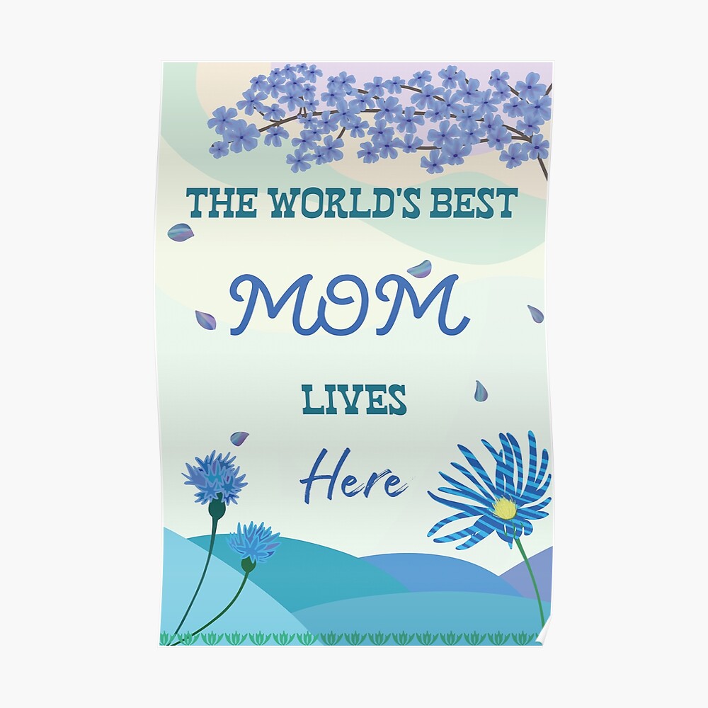 World's Best Mama mother's day gifts Poster for Sale by raquelbecrafty