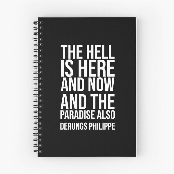 Item preview, Hell And Paradise - Derungs quote designed and sold by Philippe Derungs.