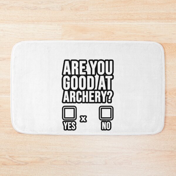 Item preview, Are you good at Archery? designed and sold by TopsellerShirts.