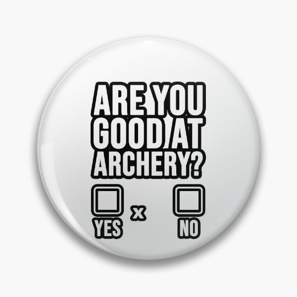 Item preview, Are you good at Archery? designed and sold by TopsellerShirts.