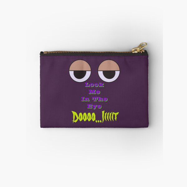 Item preview, Look Me In The Eye Funny  designed and sold by Lartheviking.